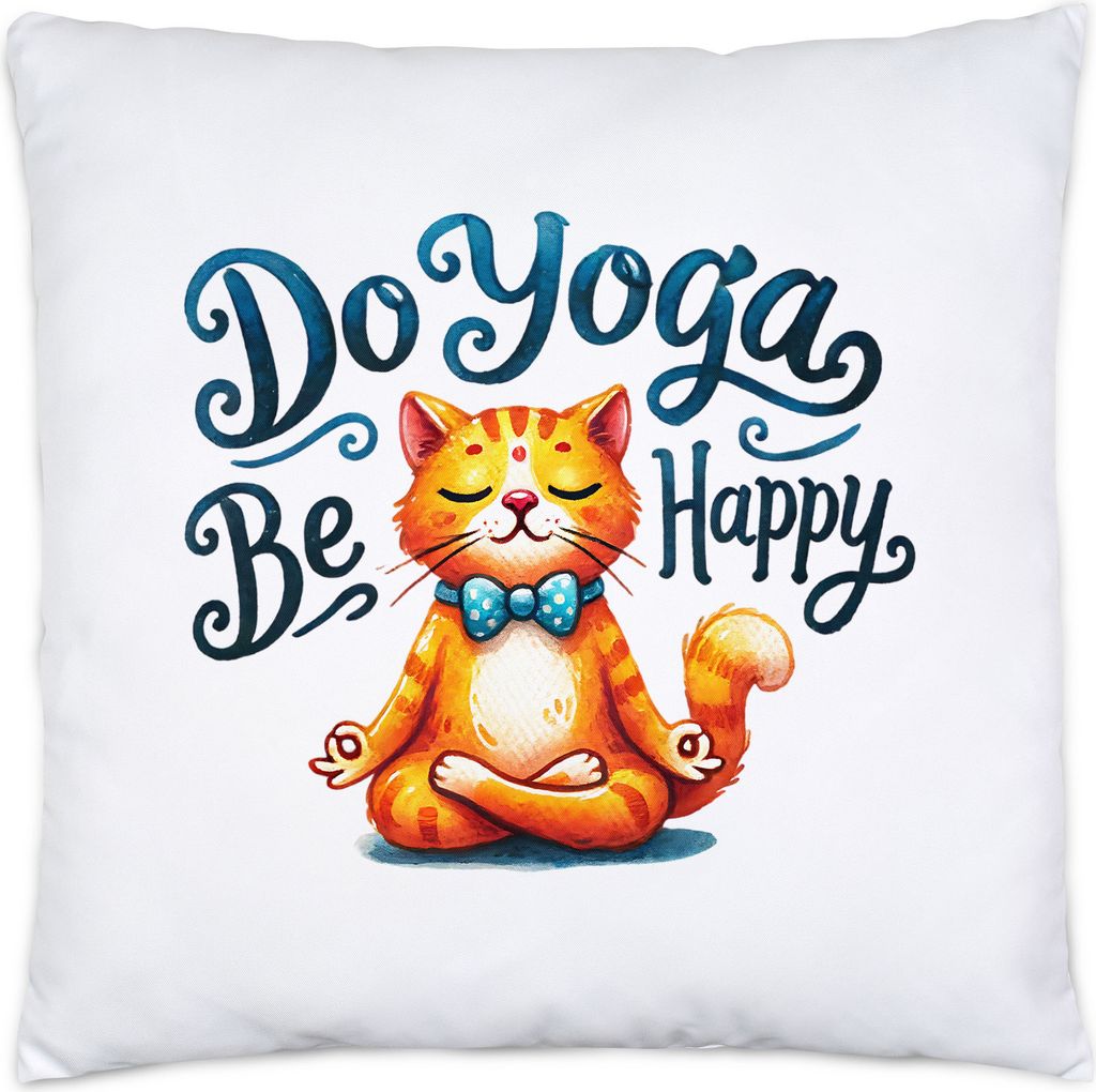 Do Yoga Be Happy Kissen Geschenkidee für Yoga-Fans und Katzenliebhaber Entspannung und Achtsamkeit