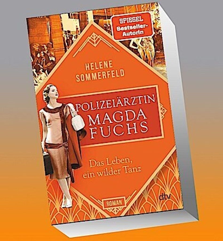 Polizeiärztin Magda Fuchs - Das Leben, ein wilder Tanz