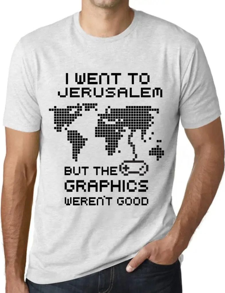 Herren Grafik T-Shirt Ich war in Jerusalem aber die Grafiken waren nicht gut – I Went To Jerusalem But The Graphics Weren’t Good – Öko-Veran...
