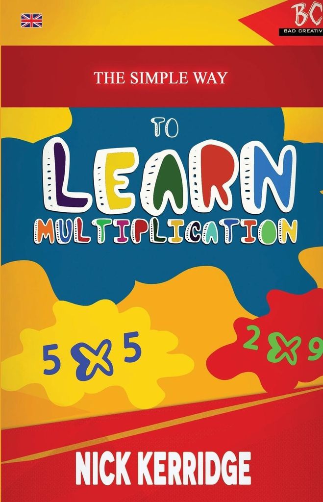 The Simple Way To Learn Multiplication