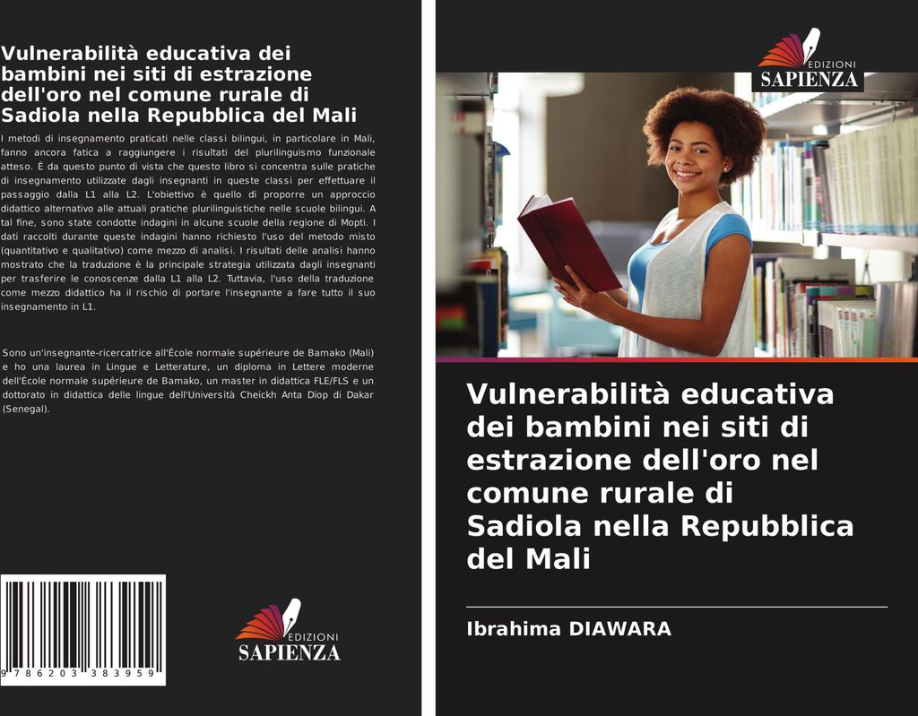 Vulnerabilità educativa dei bambini nei siti di estrazione dell'oro nel comune rurale di Sadiola nella Repubblica del Mali