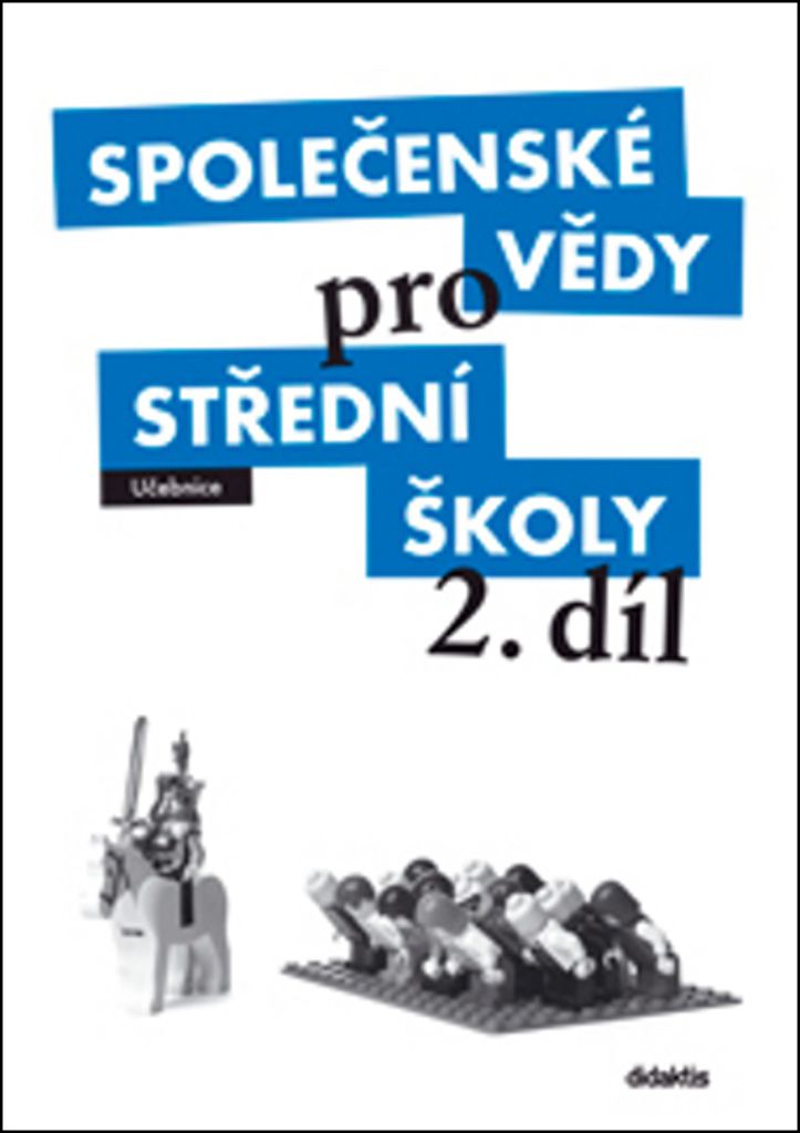 Společenské vědy pro střední školy: Učebnice. 2. díl | Pavel Dufek
