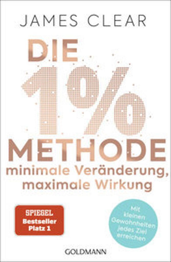 Die 1%-Methode - Minimale Veränderung, maximale Wirkung Obrázok produktu 