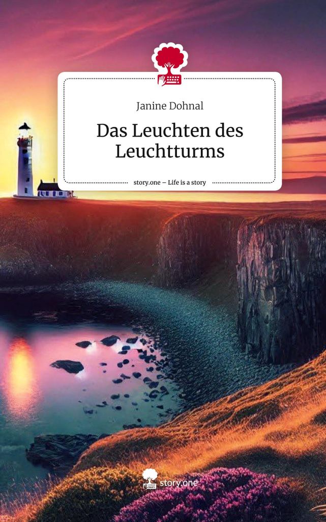Das Leuchten des Leuchtturms. Life is a Story - story.one