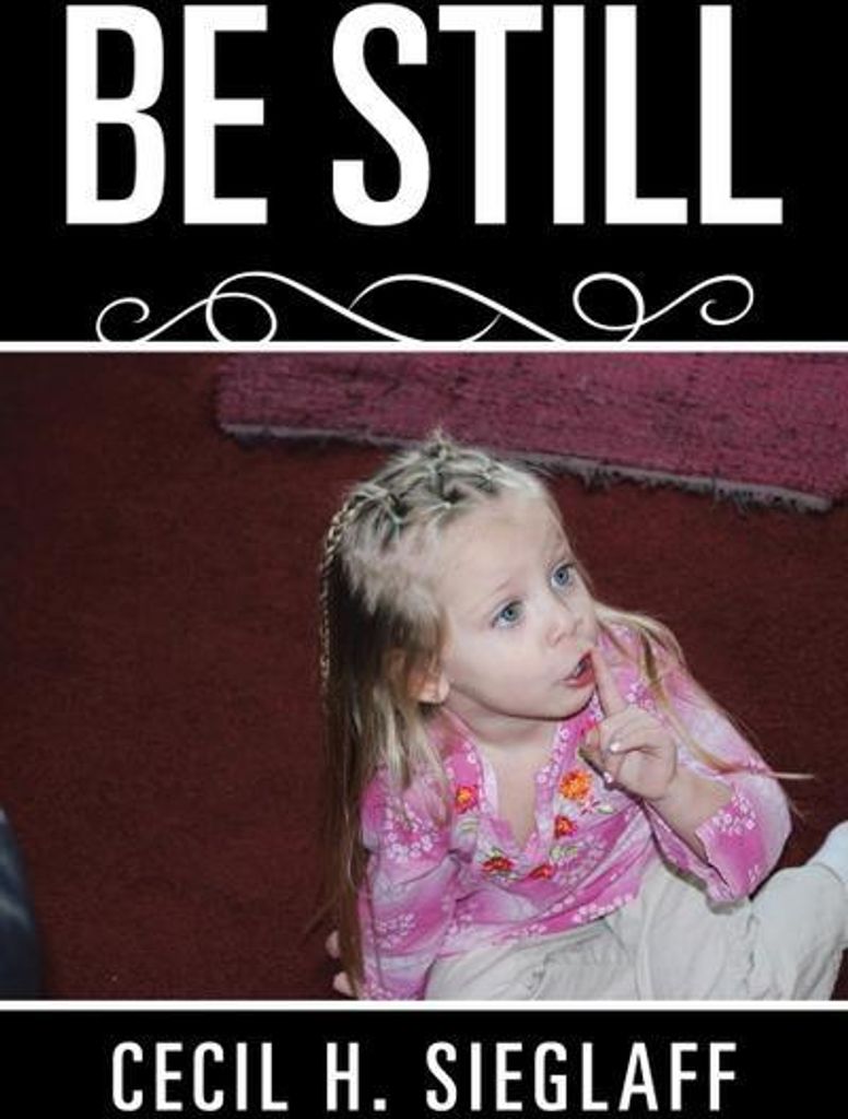 Be Still