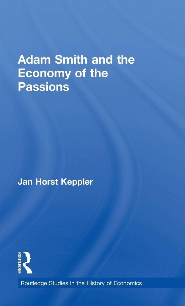 Adam Smith and the Economy of the Passions