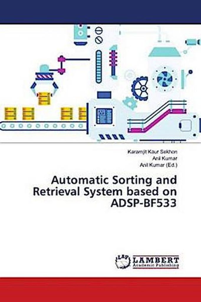 Automatic Sorting and Retrieval System based on ADSP-BF533