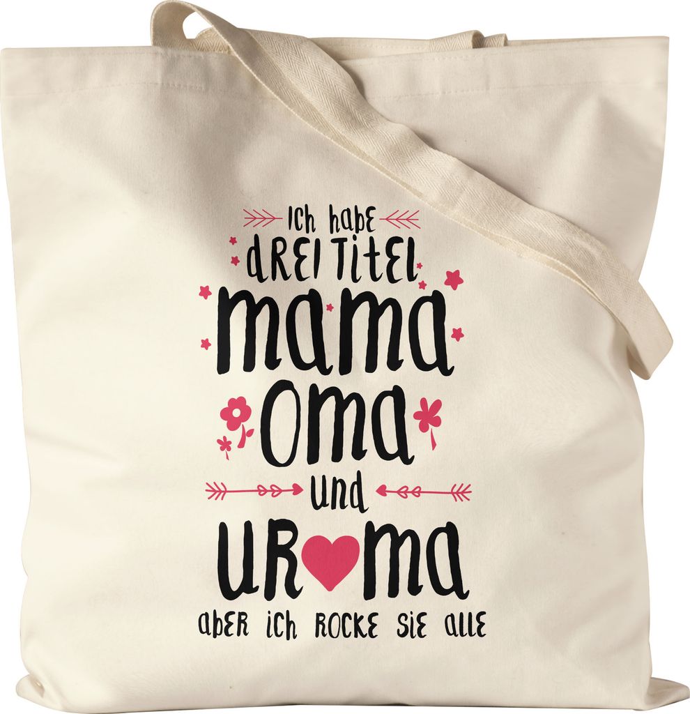 Uroma Jutebeutel Stoffbeutel Canvas Ich habe 3 Titel Mama Oma & Uroma Muttertag Lustig Spruch Geschenk Mama Omi