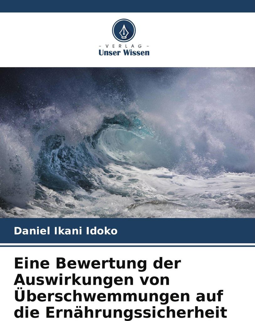 Eine Bewertung der Auswirkungen von Überschwemmungen auf die Ernährungssicherheit