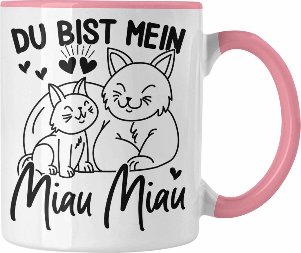 Trendation - Tasse Du Bist Mein Miau Miau Geschenkidee für Katzenbesitzer Valentinstag Liebe Süßes Geschenk (Rosa)