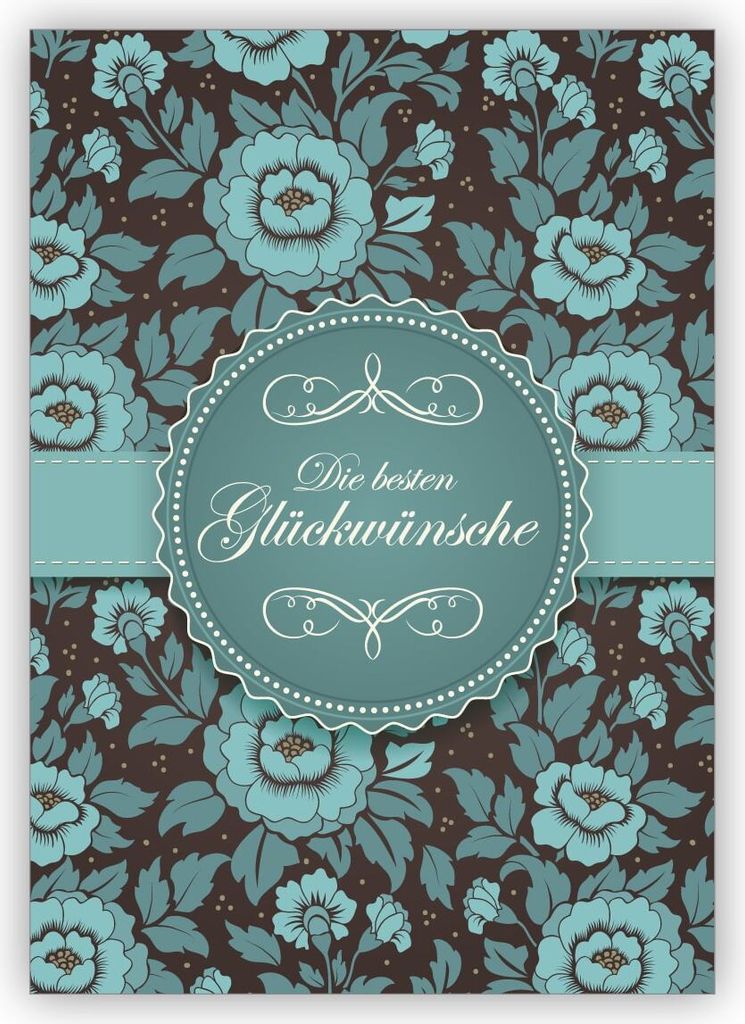 Edle hellblau türkise Karte zum Gratulieren zu Hochzeit, Taufe, Geburtstag auf feinem Rosen Muster: Die besten Glückwünsche