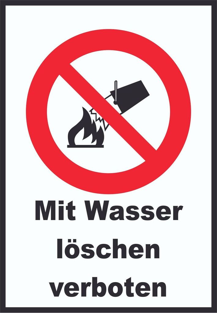 Mit Wasser löschen verboten Schild A6 (105x148mm)