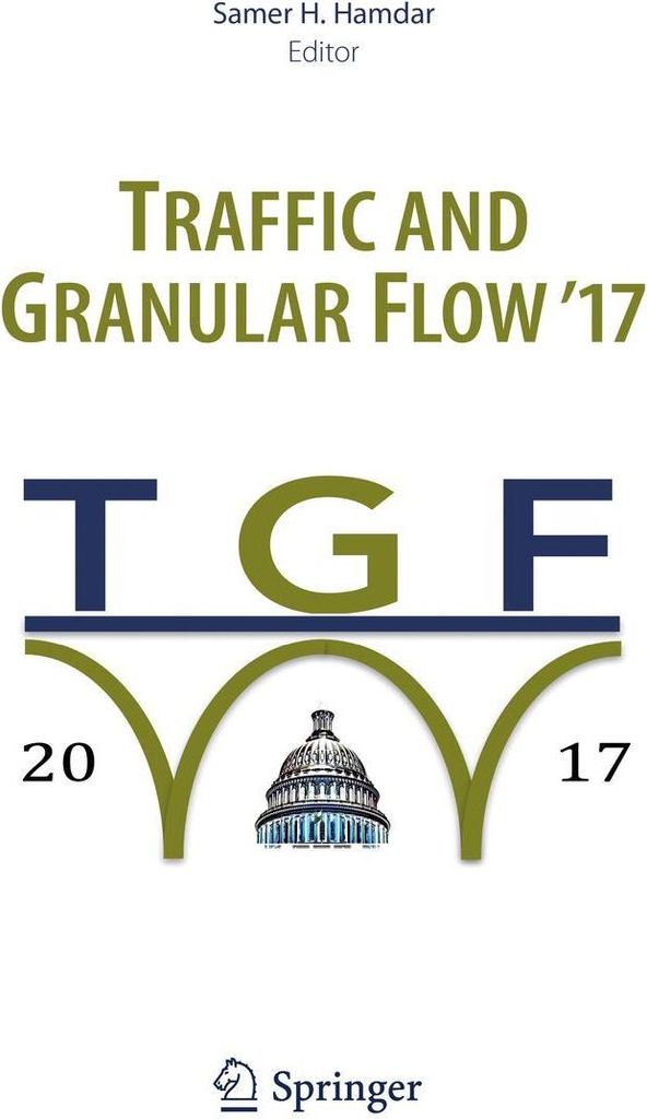 Traffic and Granular Flow '17
