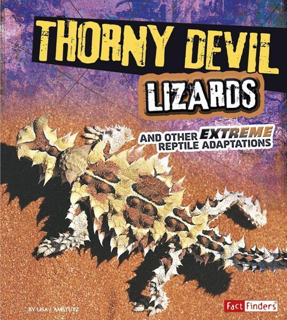 Thorny Devil Lizards and Other Extreme Reptile Adaptations Produktbild 