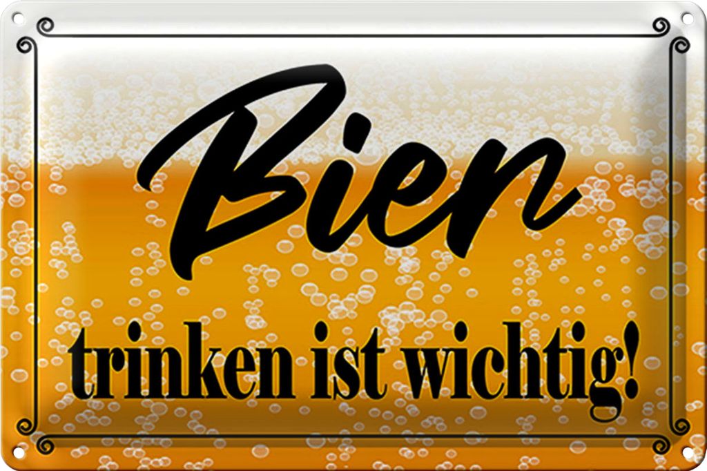 Blechschild Spruch 40x30cm Bier trinken ist wichtig!