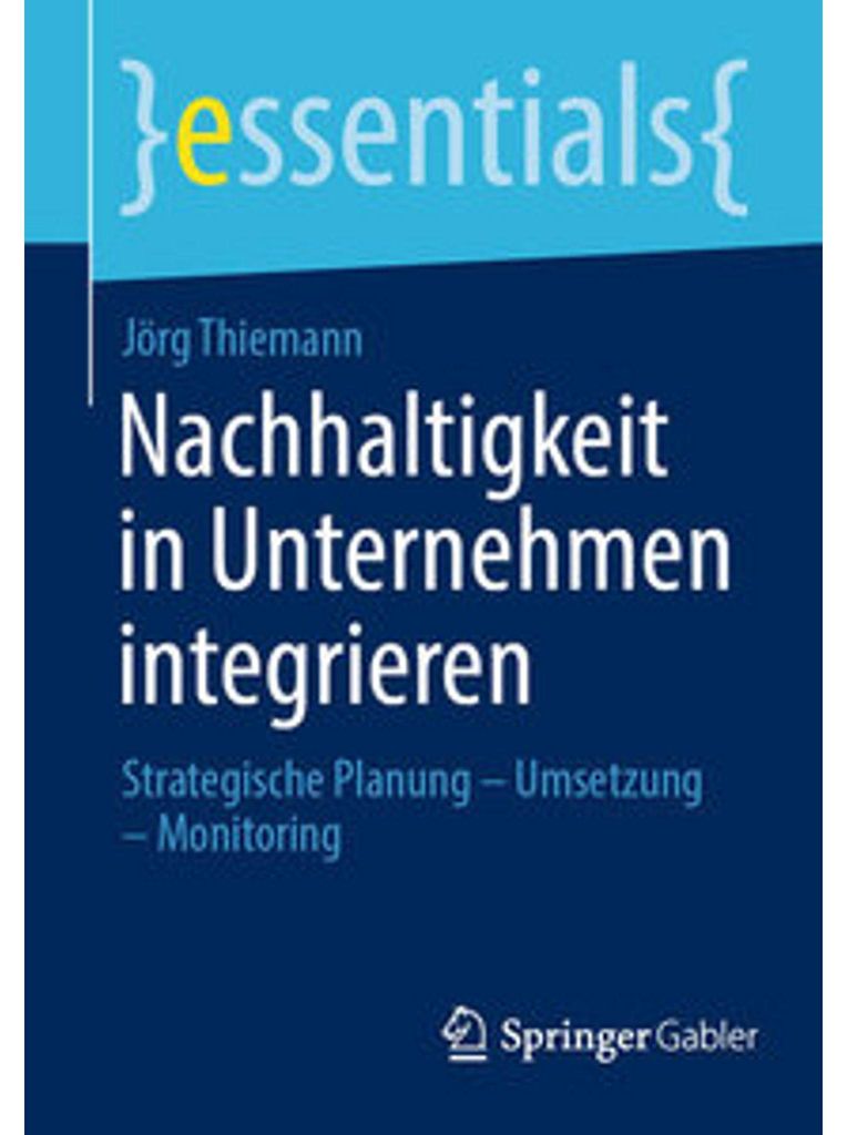Nachhaltigkeit in Unternehmen integrieren