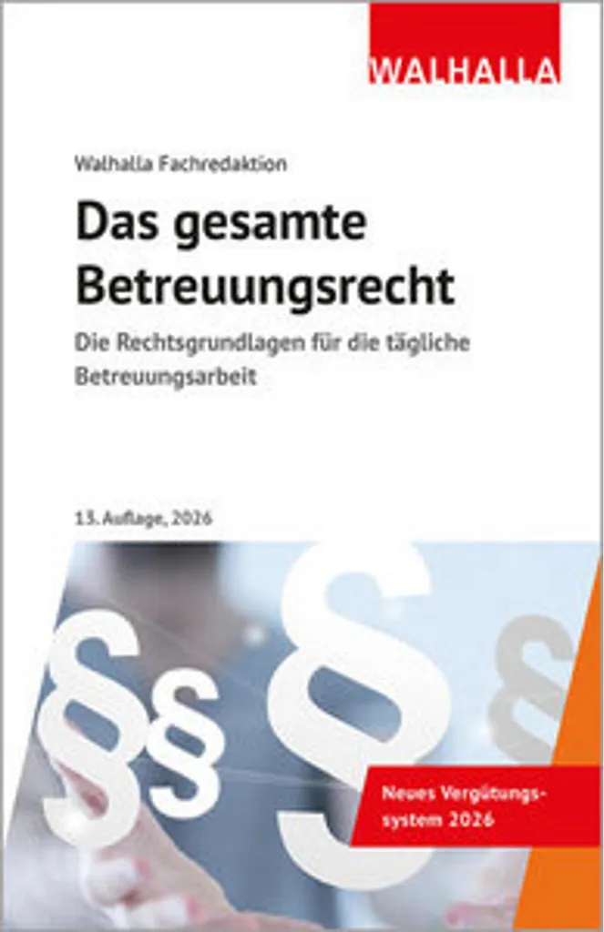 Sécurisez vos actes avec Das gesamte Betreuungsrecht : Aide légale