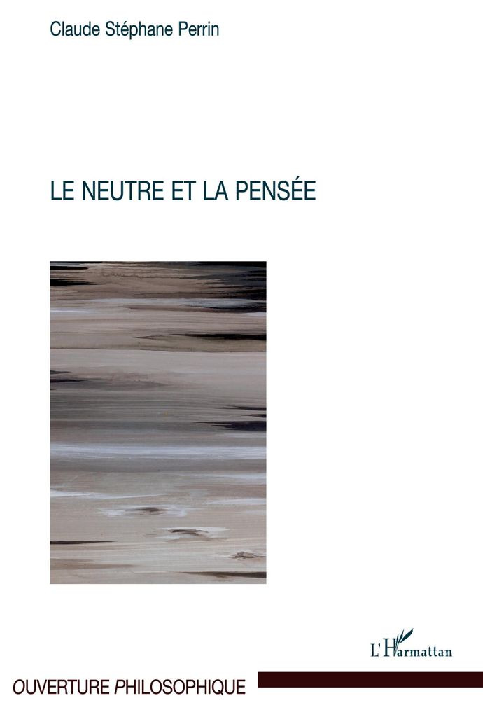 Le neutre et la pensée