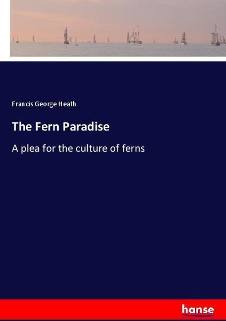 The Fern Paradise