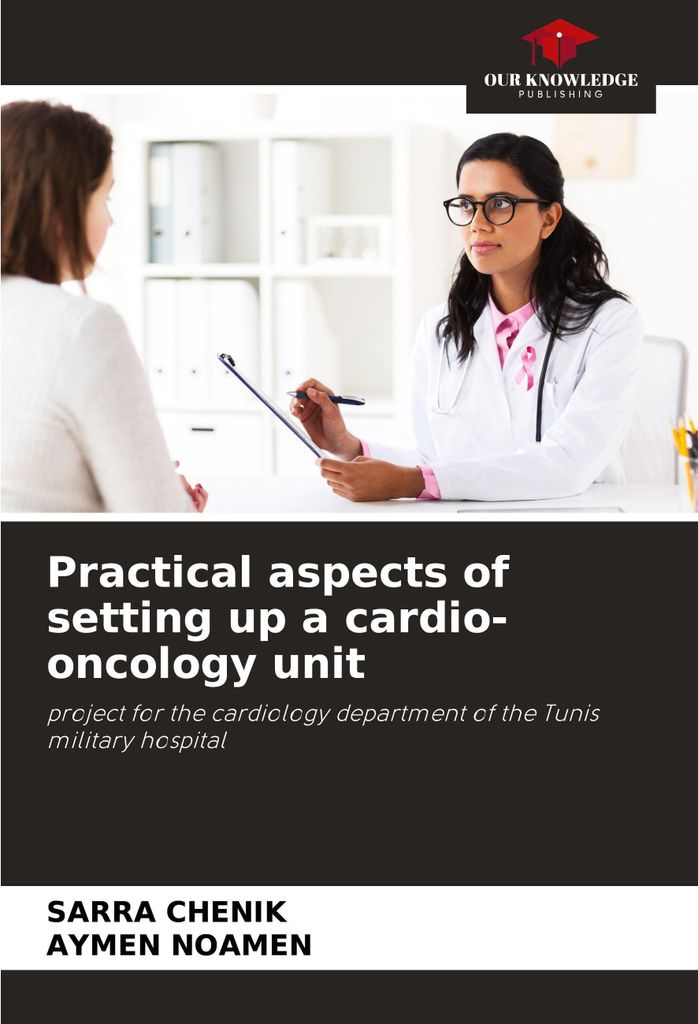 Practical aspects of setting up a cardio-oncology unit