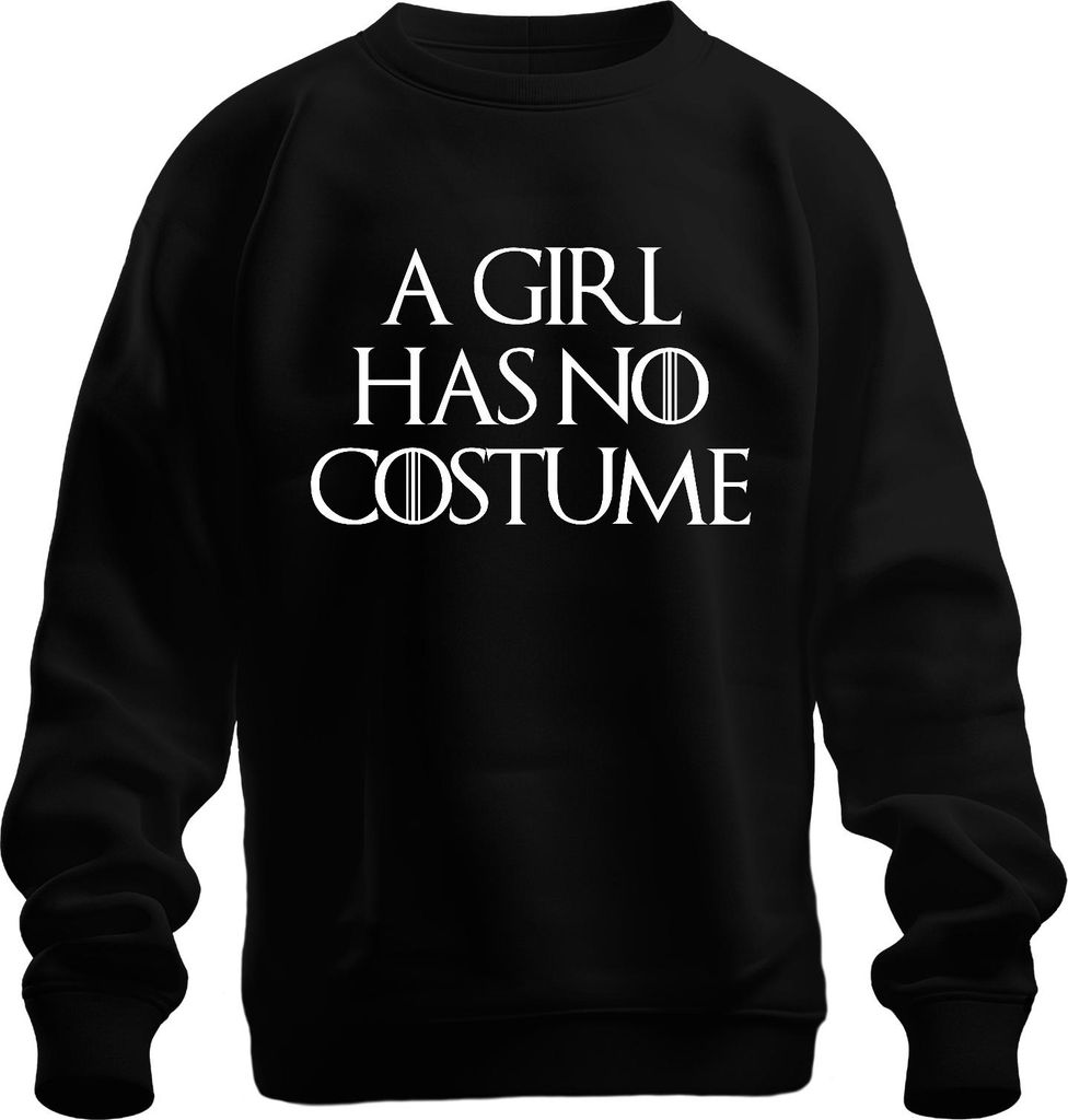 A Girl Has No Costume Halloween Spruch Fantasy Parodie Mädchen Uni Sweatshirt Pullover, Schwarz, 3XL