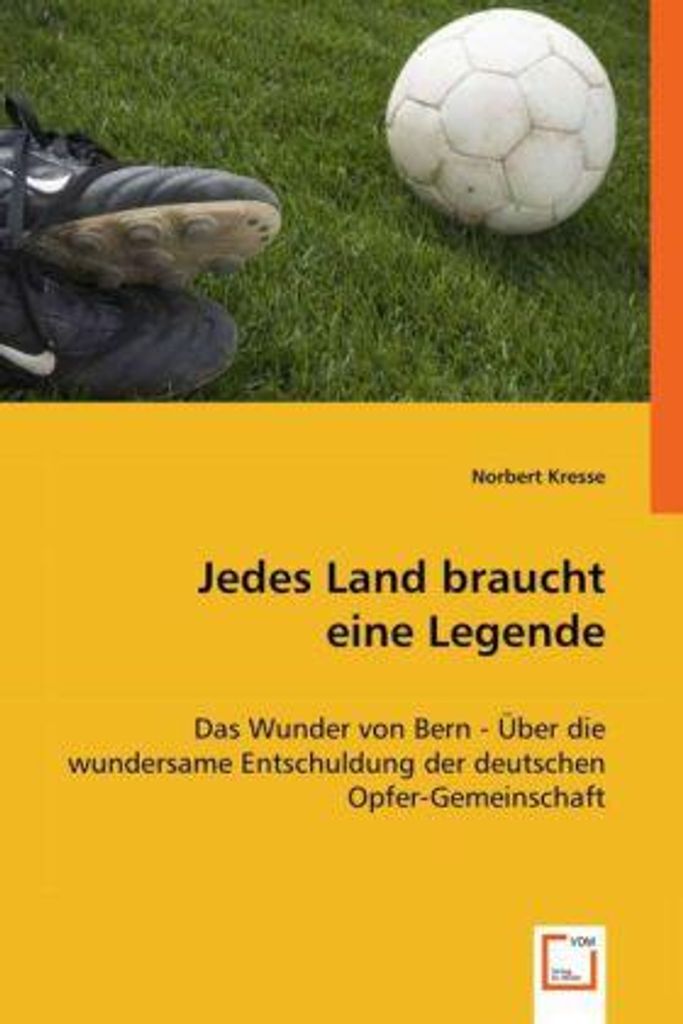 Jedes Land braucht eine Legende