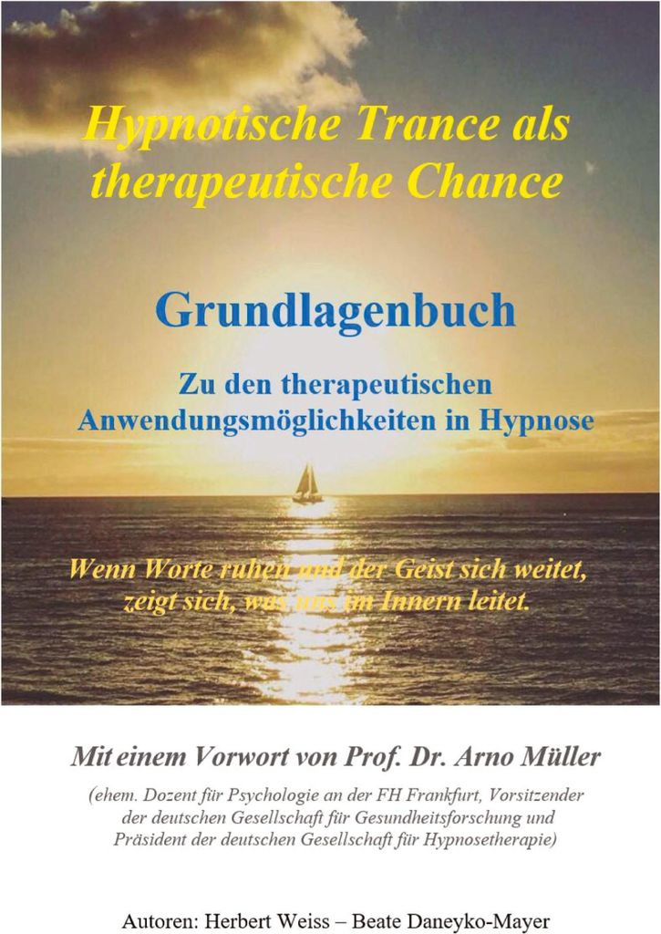 Hypnotische Trance als therapeutische Chance