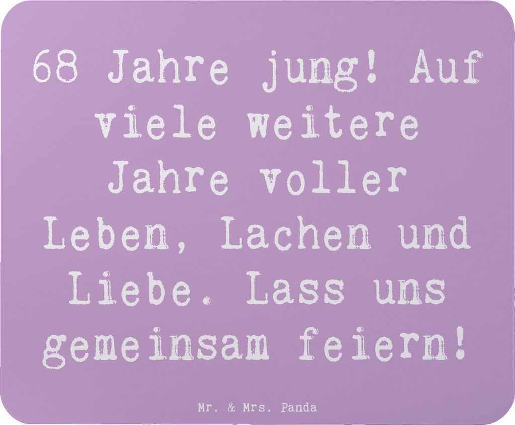 Mr. & Mrs. Panda Mouse Pad Spruch 68. Geburtstag Freude - Lavendeltraum - Geschenk, Glückwunsch, Lebensjahr, Freundschaft, Lachen, mousematte, Fam...