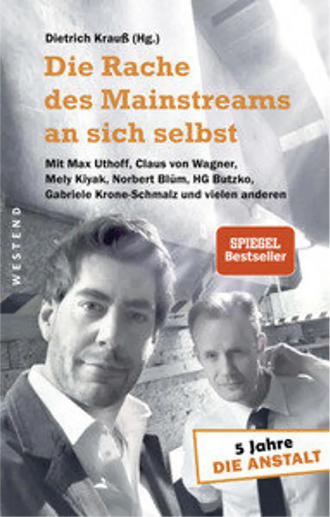 Die Rache des Mainstreams an sich selbst : Analyse Critique et Sociétale