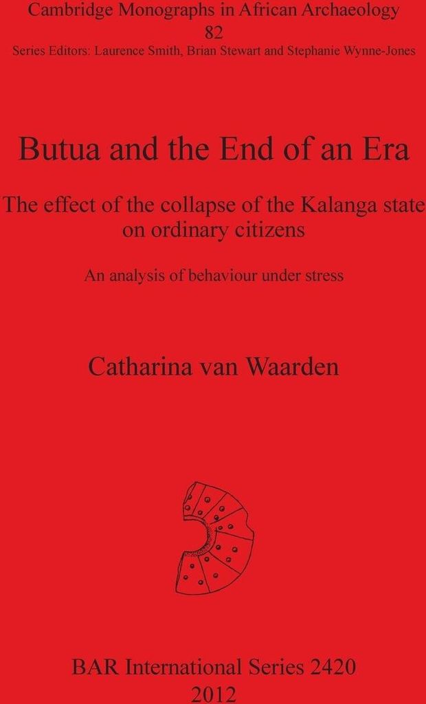 Butua and the End of an Era