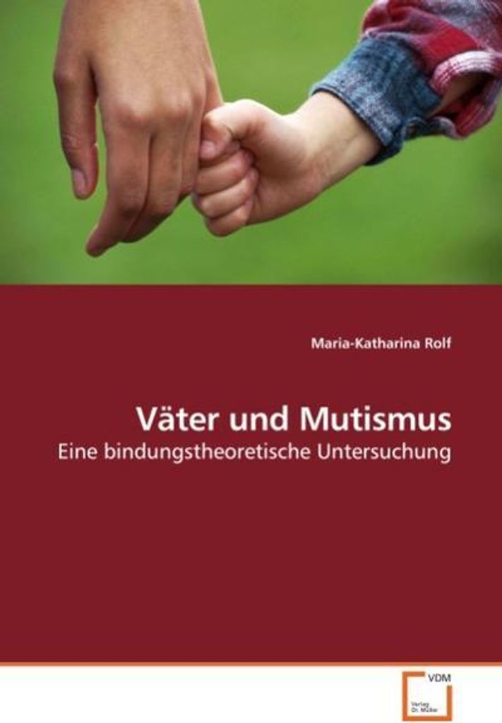 Rolf, M: Väter und Mutismus