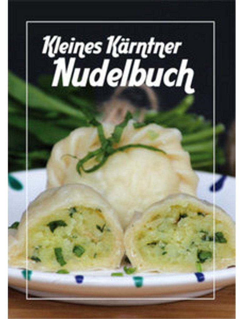 Kleines Kärntner Nudelbuch