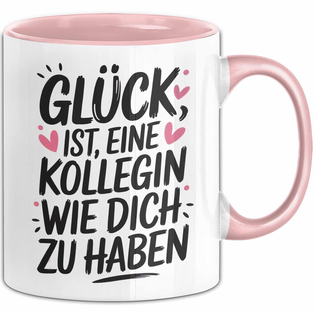 Office Arbeitskollege Tasse Geschenk Lustige Geschenkidee Spruch Glück Ist Eine Kollegin Wie Dich Zu Haben (Rosa)