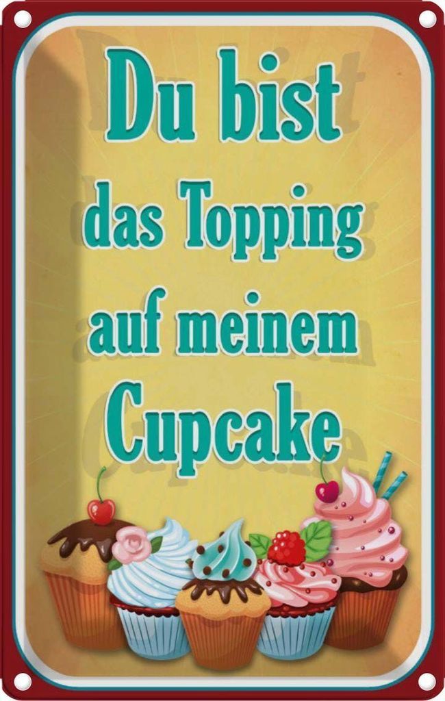 vianmo Blechschild 30x20 cm Du bist Topping auf Cupcake Dekoration