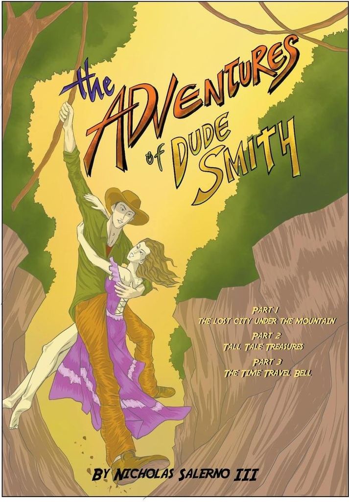 The Adventures of Dude Smith