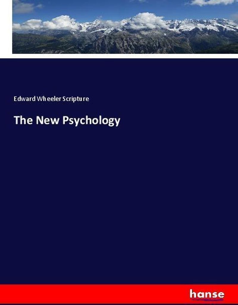 The New Psychology
