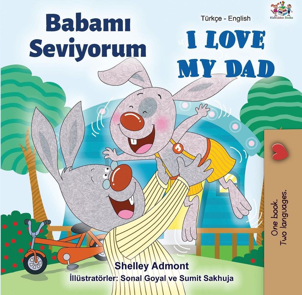 I Love My Dad (Turkish English Bilingual Book)