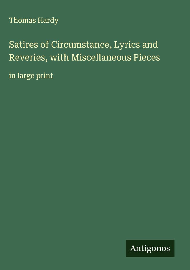 Umstandssatiren, Lyrik und Träumereien, mit verschiedenen Stücken