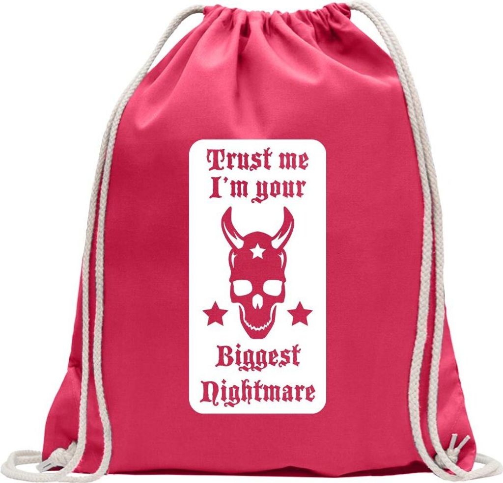 Kiwistar - Turnbeutel - pink - Trust me, im Your Nightmare - Fun Rucksack Sport Beutel Gymsack Baumwolle mit Ziehgurt