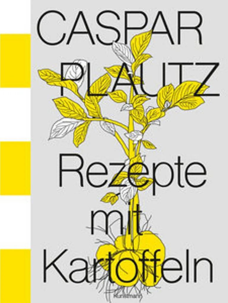 Livre de Recettes de Pommes de Terre Caspar Plautz : Guide Culinaire
