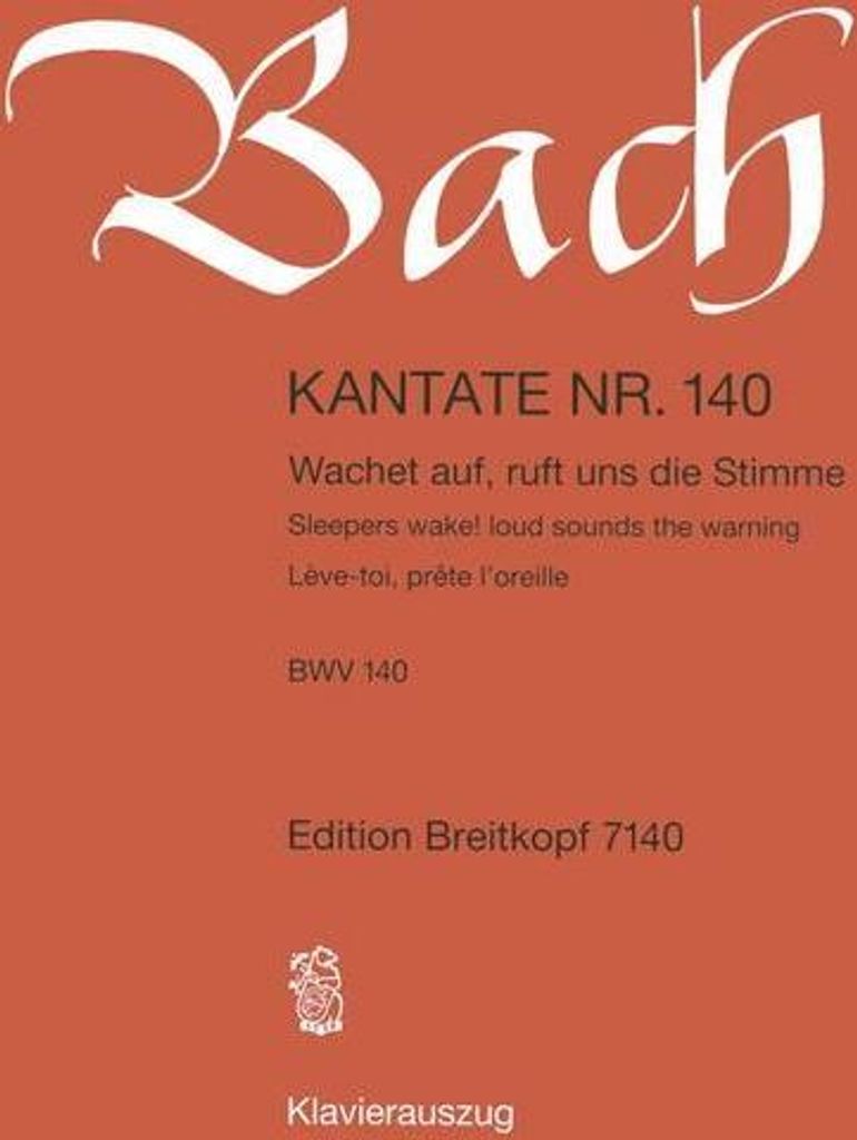 Kantate Nr.140 Es-Dur, Klavierauszug