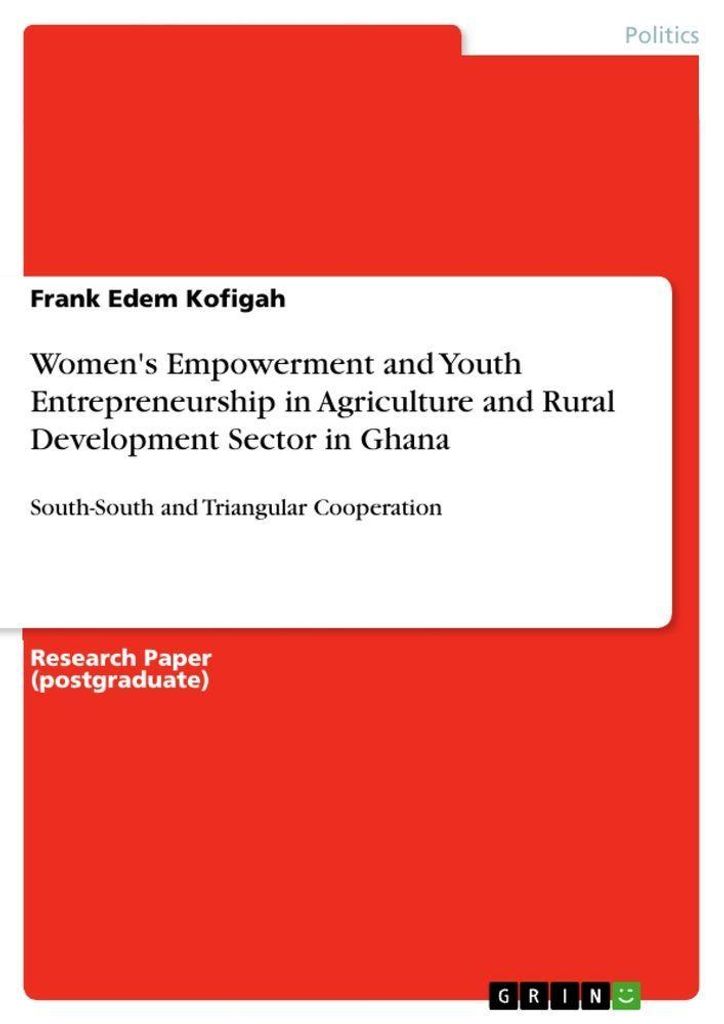 Women's Empowerment and Youth Entrepreneurship in Agriculture and Rural Development Sector in Ghana