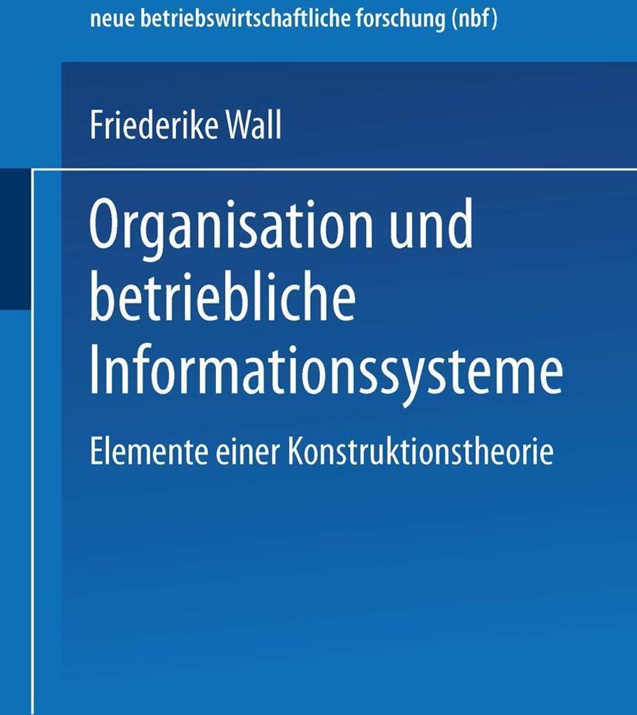 Organisation und betriebliche Informationssysteme