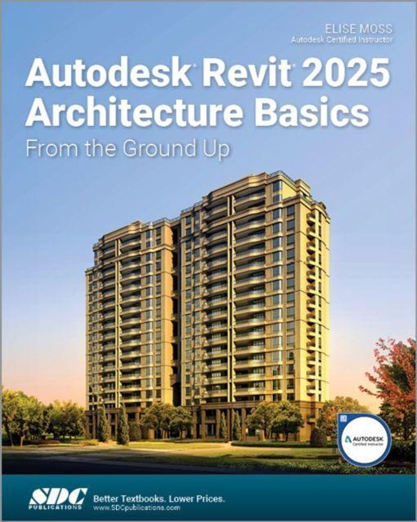 Autodesk Revit 2025 Architecture Basics