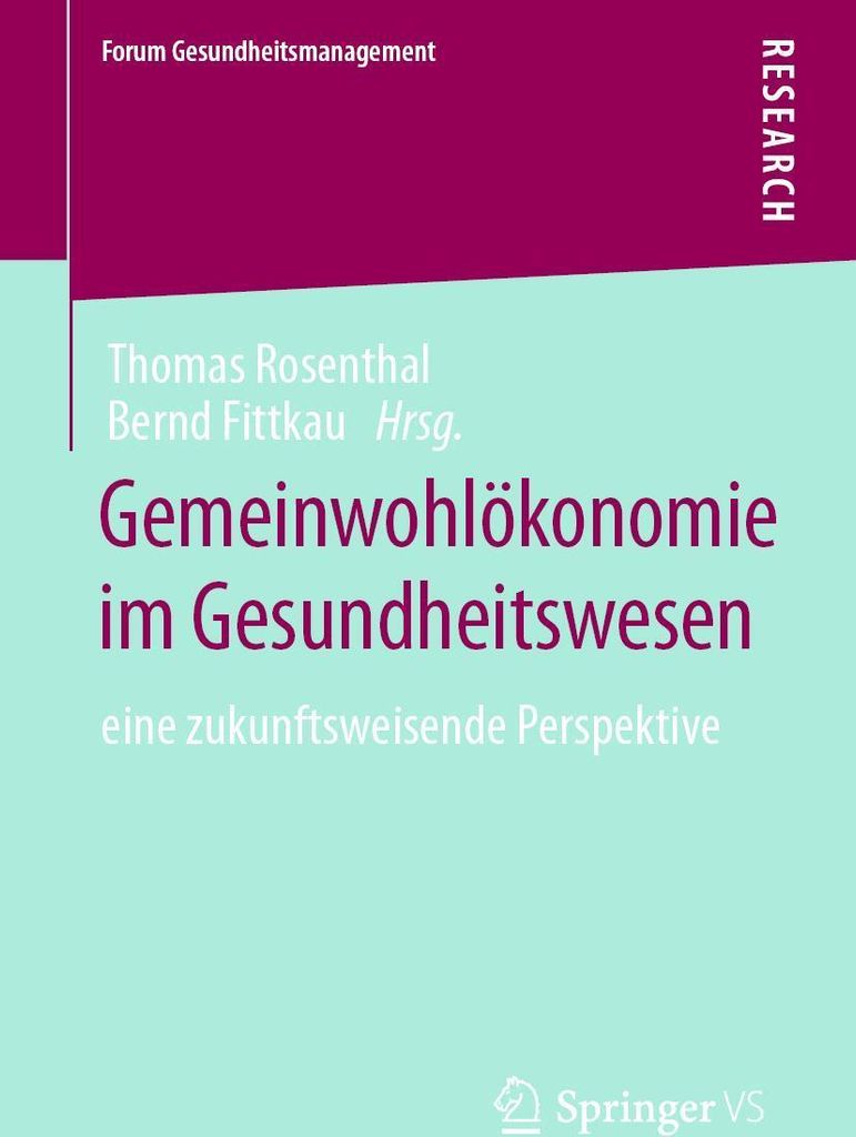 Gemeinwohlökonomie im Gesundheitswesen