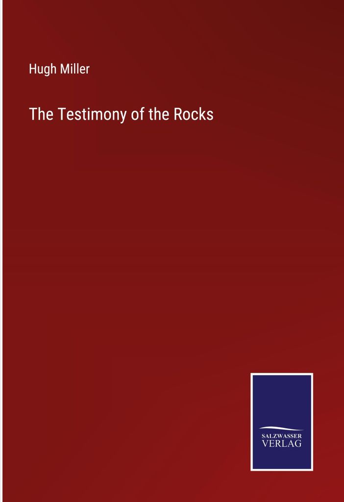 The Testimony of the Rocks