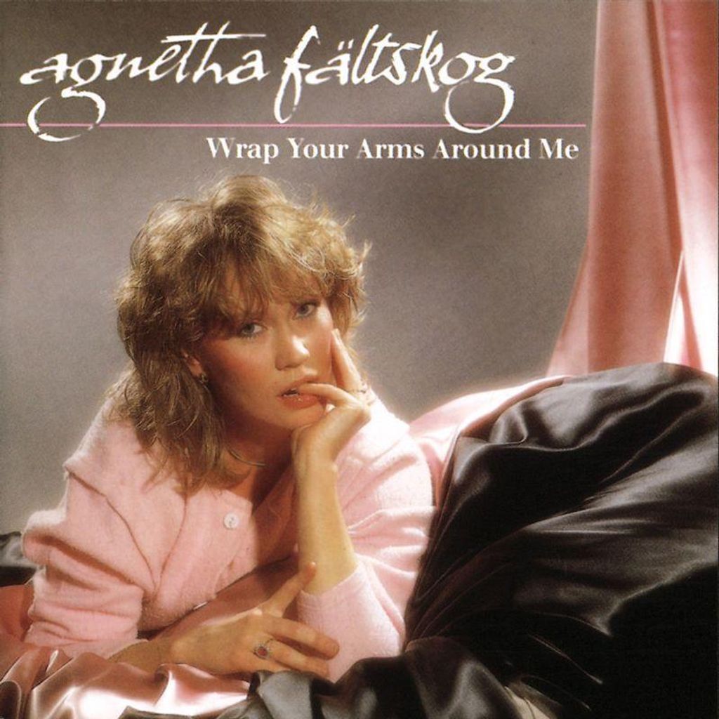 Fältskog,Agnetha-Wrap Your Arms Around Me