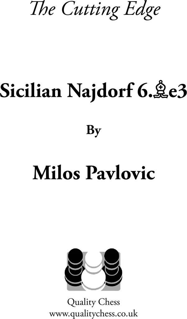 Livre de Nejdorf 6.Be3 The Cutting Edge 2 par Milos Pavlovic