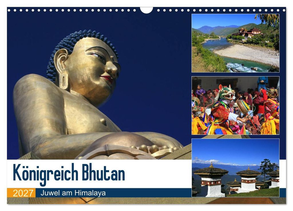 Königreich Bhutan - Juwel am Himalaya (Wandkalender 2027 DIN A3 quer), CALVENDO Monatskalender
