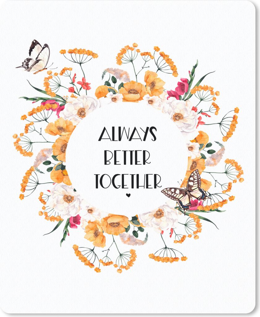 MuchoWow Mauspad Mousepad Sprichwörter - Zusammen ist es immer besser - Zitate 30x40 cm - Mousepads - Maus Mat - Pad - Mausunterlage - Mausmatten
